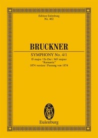 Bruckner: Symphony No. 4/1 Eb major (Study Score) published by Eulenburg
